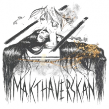 Makthaverskan - Glass and Bones
