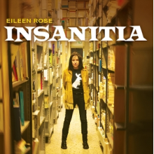 Rose, Eileen - Insanitia