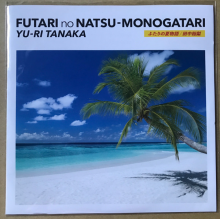 Tanaka, Yuri - Futari No Natsu Monogatari/Ame No Wednesday