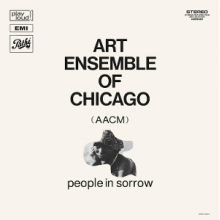 Art Ensemble of Chicago - People In Sorrow