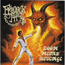 Friends of Hell - 7-Doom Metal Revenge