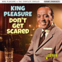 King Pleasure - Don't Get Scared - the Complete Singles