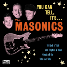 Masonics - You Can Tell It's....