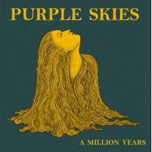 Purple Skies - A Million Years