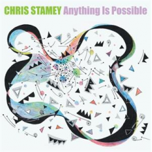 Stamey, Chris - Anything is Possible