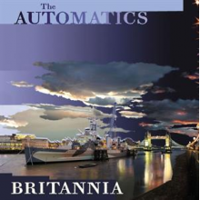 Automatics - Britannia