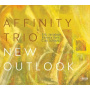 Affinity Trio - New Outlook