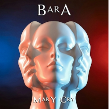 Bara - Mary Cry