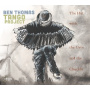 Ben Thomas Tango Project - The Hat With the Grin and the Chuckle