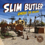Butler, Slim - Under the Influence