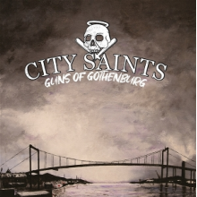 City Saints - Guns of Gothenburg