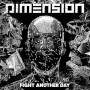 Dimension - 7-Fight Another Day