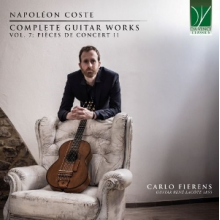 Fierens, Carlo - Coste: Complete Guitar Works Vol. 7: Pieces De Concerti