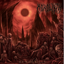 Monoliyth - He Who Kills