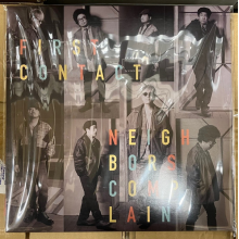 Neighbors Complain - First Contact