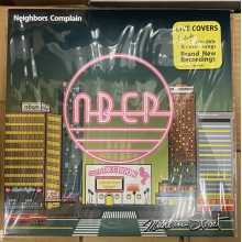 Neighbors Complain - Made In Street