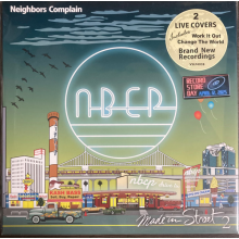 Neighbors Complain - Made In Street 2