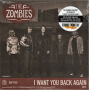 Zombies - 7-I Want You Back Again