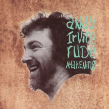 Irvine, Andy - Rude Awakening