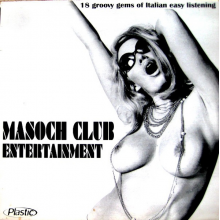 V/A - Masoch Club Entertainment