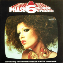 V/A - Phase 6 Super Stereo - Introducing the Alternative Italian B-Movie Soundtrack