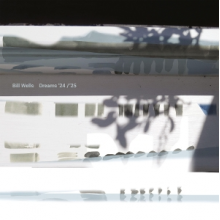 Wells, Bill - Dreams '24 / '25