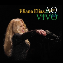 Elias, Eliane - Ao Vivo