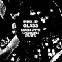 Glass, Philip - Music With Changing Parts