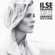 Delange, Ilse - After the Hurricane - Greatest Hits & More