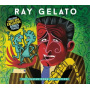 Gelato, Ray - The Italian Song Collection