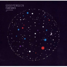 Gogo Penguin - Fanfares