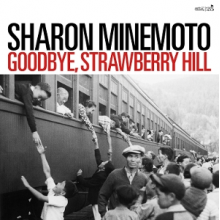 Minemoto, Sharon - Goodbye, Strawberry Hill