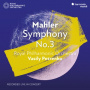 Royal Philharmonic Orchestra & Vasily Petrenko - Mahler Symphony No. 3