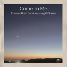 Carmen Ratti Band - Come To Me