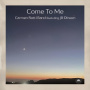 Carmen Ratti Band - Come To Me
