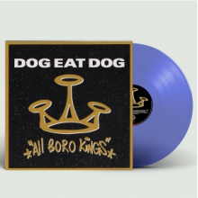 Dog Eat Dog - All Boro Kings