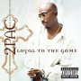 2pac - Loyal To The Game