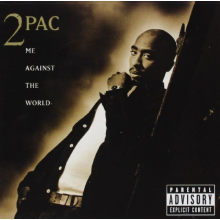 2pac - Me Against The World