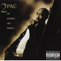 2pac - Me Against The World