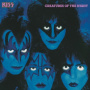 Kiss - Creatures Of The Night (40th Anniversary / 2022 Remastered)