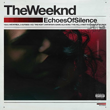 Weeknd - Echoes Of Silence (component 3) 2lp