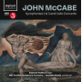 Wallfisch, Raphael - John McCabe: Symphonies 2 & 3 and Cello Concerto