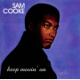 Cooke, Sam - Keep Movin' On