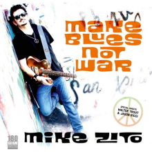 Zito, Mike - Make Blues Not War