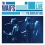 Waifs - Live From the Union of Soul