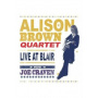 Brown, Alison -Quartet- - Live At Blair