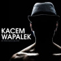 Wapalek, Kacem - Je Vous Salis Ma Rue