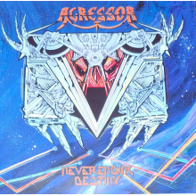 Agressor - Neverending Destiny