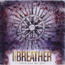 I the Breather - These Are My Sins