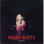 Night Riots - Howl